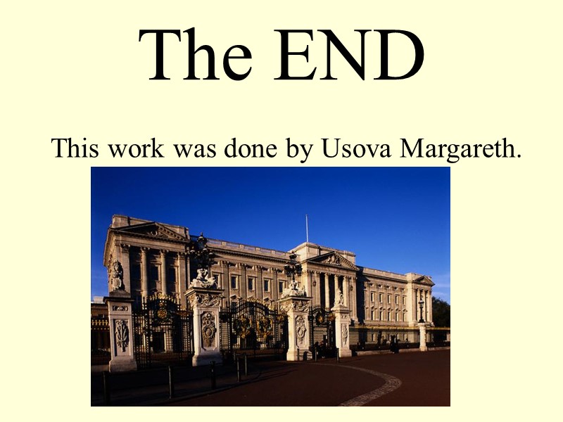 The END    This work was done by Usova Margareth.